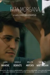 Постер к фильму «Fata Morgana (2019)»
