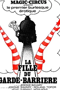 Постер к фильму «La fille du garde-barrière (1975)»