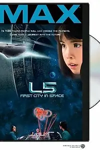 Главный постер фильма «L5: First City in Space (1996)»