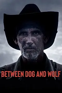 Главный постер фильма «Entre perro y lobo (2020)»