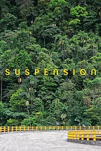 Главный постер фильма «Suspensión (2019)»