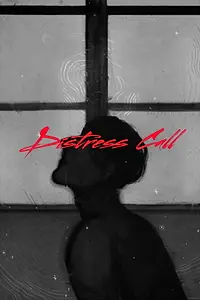 Постер к фильму «Distress Call (2019)»