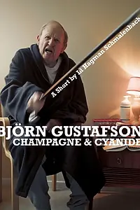 Главный постер фильма «Champagne & Cyanide (2020)»