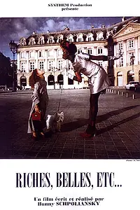 Главный постер фильма «Красивые, богатые и т.д. (1998)»