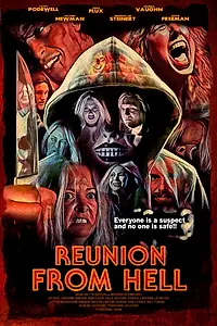 Постер к фильму «Reunion from Hell (2021)»