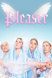 Постер к сериалу «Pleaser (2019)»