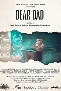 Постер к фильму «Dear Dad (2020)»