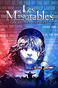 Постер к фильму «Les Misérables: The Staged Concert (2019)»