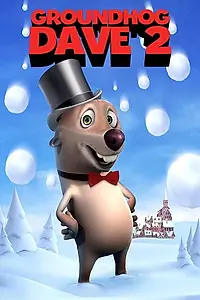 Постер к мультфильму «Groundhog Dave 2 (2020)»