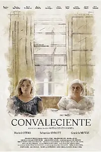 Постер к фильму «Convaleciente (2021)»