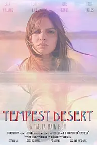 Постер к фильму «Tempest Desert (2020)»