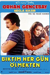 Главный постер фильма «Biktim hergün ölmekten (1976)»