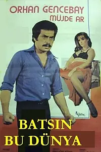 Постер к фильму «Batsin Bu Dünya (1975)»