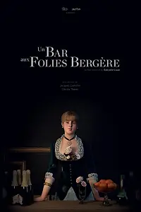 Главный постер фильма «Бар в «Фоли-Бержер» (2018)»
