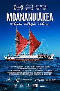 Главный постер фильма «Moananuiākea: One Ocean, One People, One Canoe (2018)»