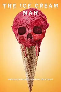 Главный постер фильма «The Ice Cream Man (2020)»