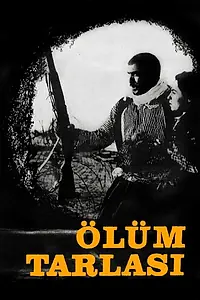 Главный постер фильма «Ölüm tarlasi (1966)»
