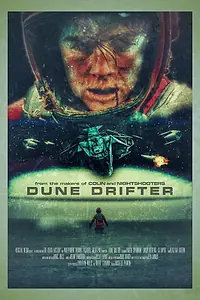 Постер к фильму «Dune Drifter (2020)»
