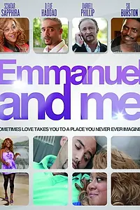 Постер к фильму «Emmanuel and Me (2019)»