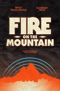 Главный постер фильма «Fire on the Mountain (2020)»