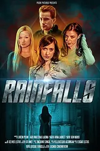 Постер к фильму «Rainfalls (2020)»
