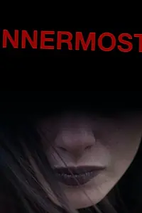 Постер к фильму «Innermost (2020)»