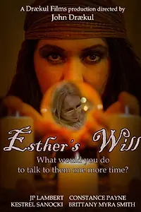 Постер к фильму «Esther's Will (2020)»