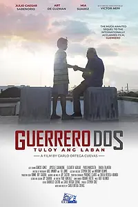 Главный постер фильма «Guerrero Dos, Tuloy ang Laban (2019)»