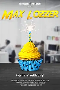 Постер к фильму «Max Lozzer (2020)»