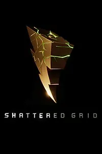 Главный постер фильма «Power Rangers: Shattered Grid (2018)»