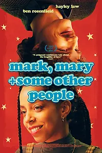 Постер к фильму «Марк, Мэри и другие люди (2021)»