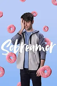 Постер к сериалу «Sobreamor (2020)»