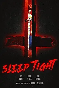Постер к фильму «Sleep Tight (2020)»