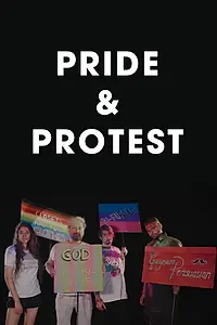 Постер к фильму «Pride & Protest (2020)»