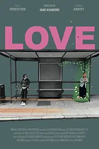 Главный постер фильма «Love (2021)»