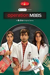 Постер к сериалу «Operation MBBS (2020)»