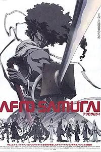 Главный постер аниме «Афросамурай (2007)»