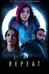 Постер к фильму «Repeat (2021)»