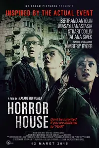 Постер к фильму «Horror House (2015)»