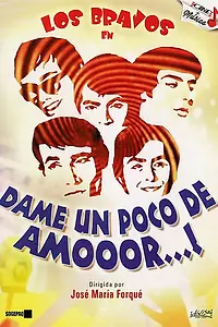 Постер к мультфильму «Дай мне немного любви! (1968)»