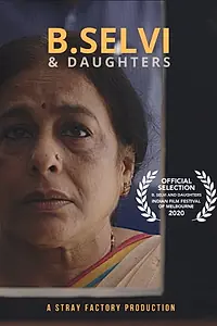 Постер к фильму «B.Selvi & Daughters (2020)»