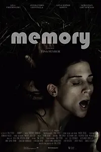 Главный постер фильма «Memory (The Poetry of Disappearance)»