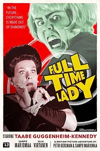 Главный постер фильма «Full-Time Lady (2018)»