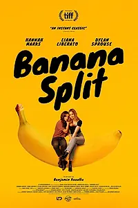 Постер к фильму «Банана Сплит (2018)»