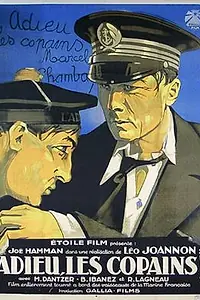 Постер к фильму «Adieu les copains (1931)»