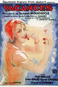 Постер к фильму «Vacances (1931)»