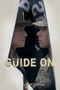 Постер к фильму «Guide On (2020)»