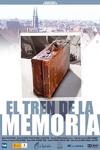 Главный постер фильма «El tren de la memoria (2005)»