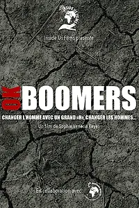Постер к фильму «Ok, Boomers. (2020)»