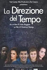 Главный постер фильма «La direzione del tempo (2018)»